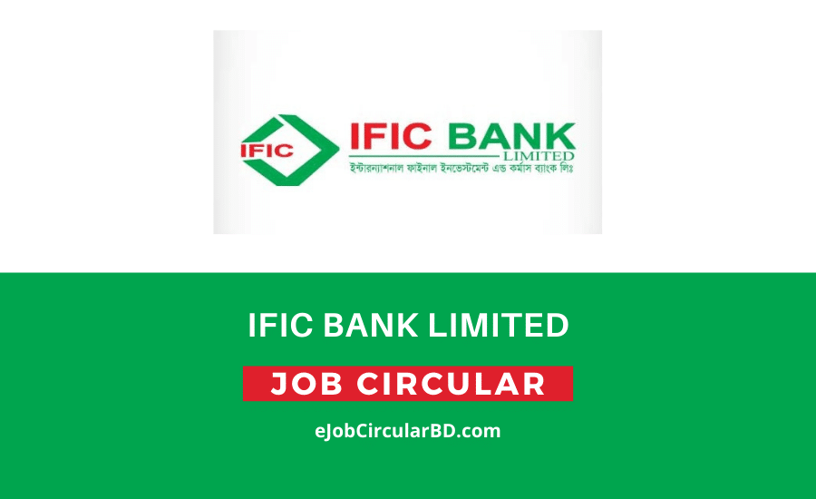 IFIC Bank Limited Job Circular 2022