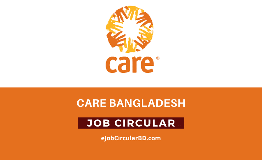 CARE Bangladesh New Job Circular- 2022