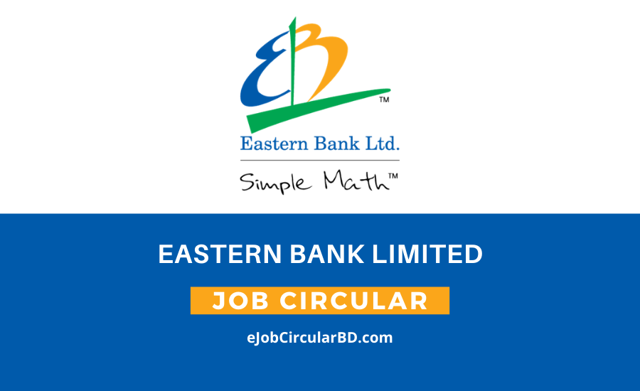 Eastern Bank Limited EBL Job Circular 2022