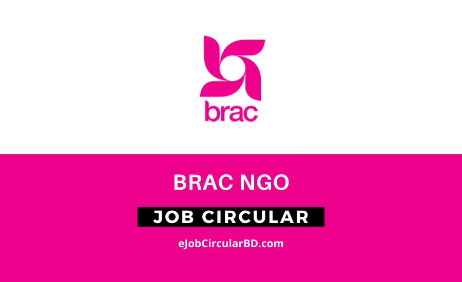 BRAC NGO Job Circular 2022