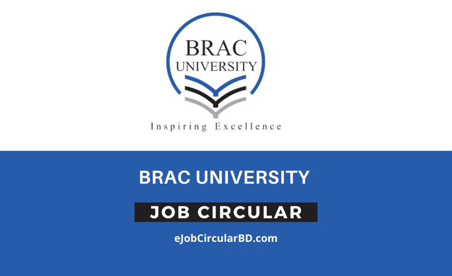 BRAC University New Job Circular- 2022