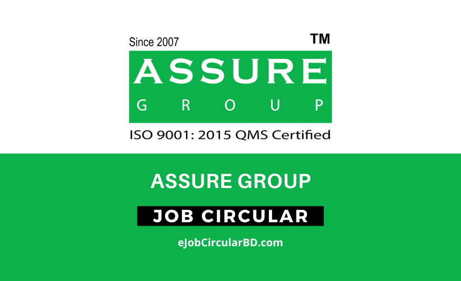 Assure Group Job Circular- 2022