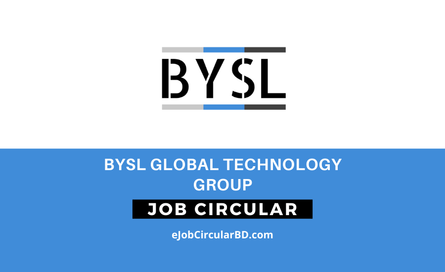 BYSL Global Technology Job Circular 2022
