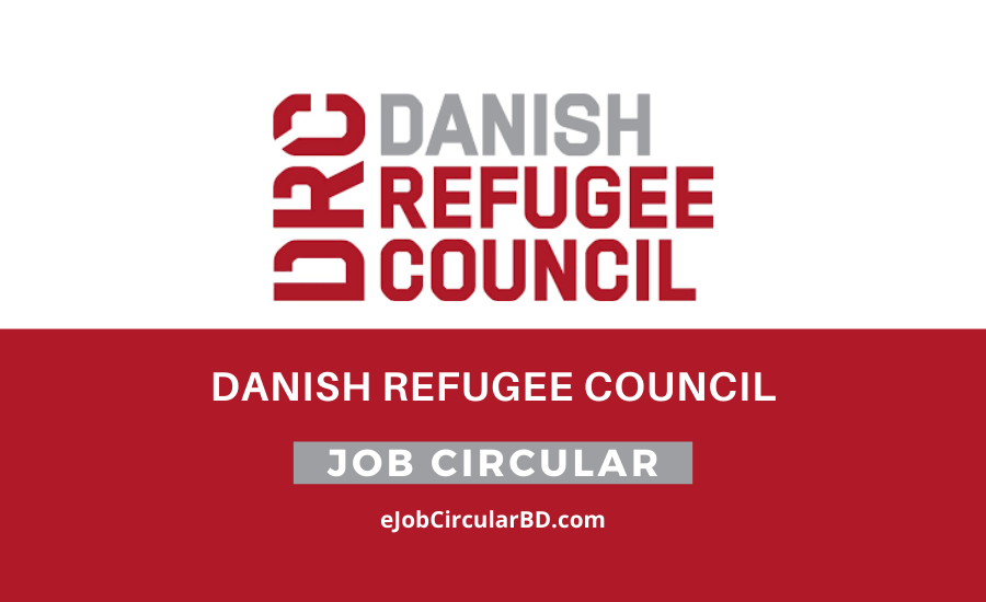 Danish Refugee Council Job Circular- 2022