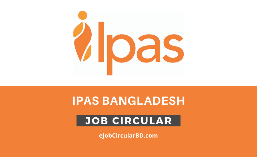 Ipas Bangladesh Job Circular