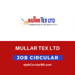 Mullar Tex Ltd Job Circular