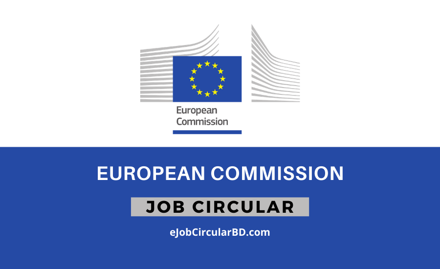 European Commission Job Circular 2022