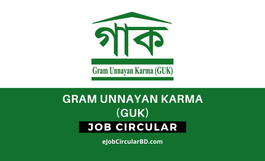 Gram Unnayan Karma GUK Job Circular 2022