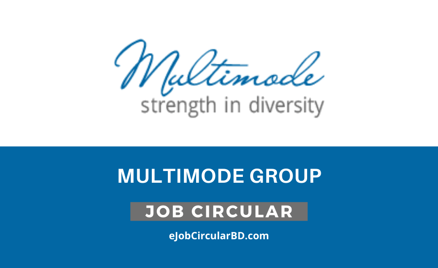 Multimode Group Job Circular- 2022