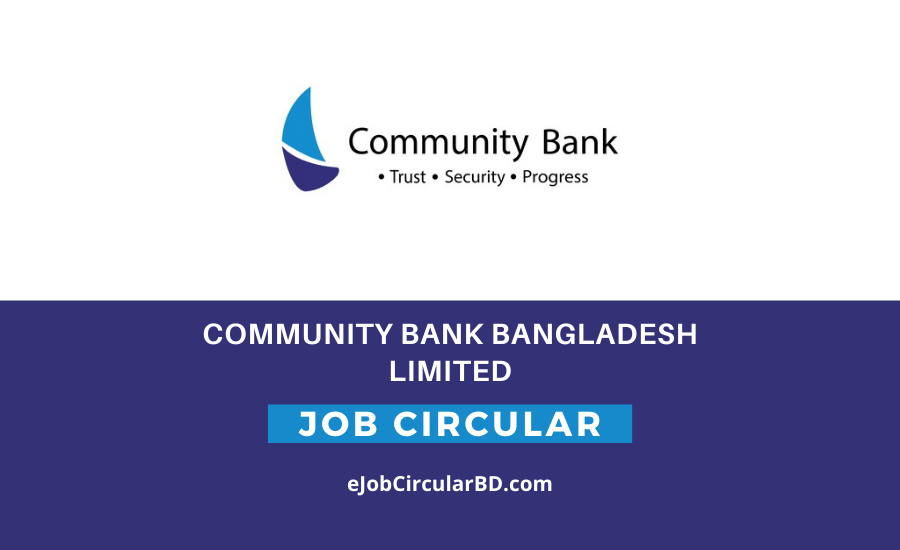 Community Bank Bangladesh Limited Job Circular 2022