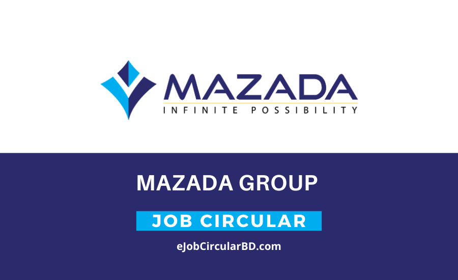 Mazada Group Job Circular- 2022