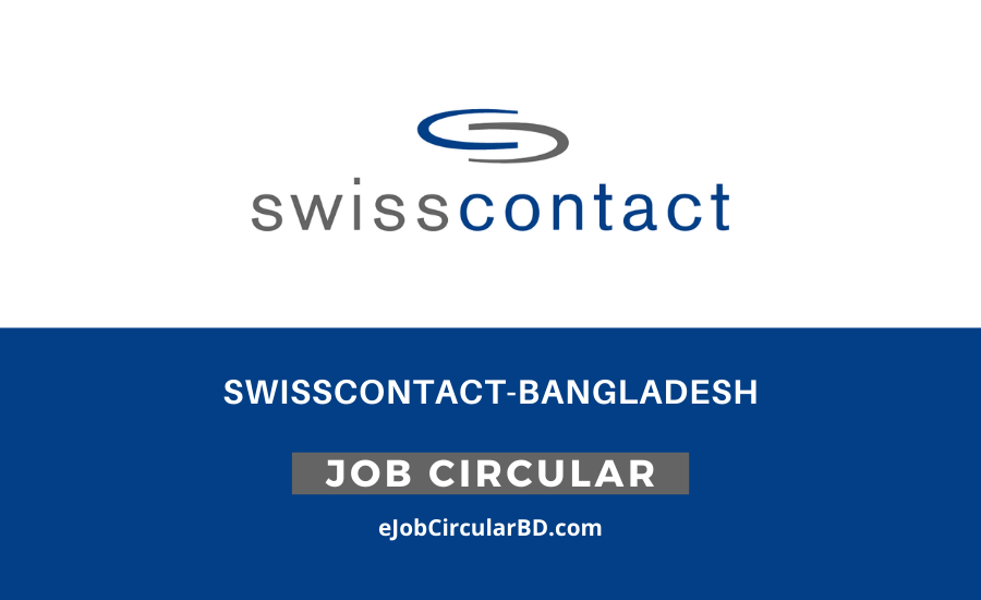 Swisscontact-Bangladesh Job Circular 2022