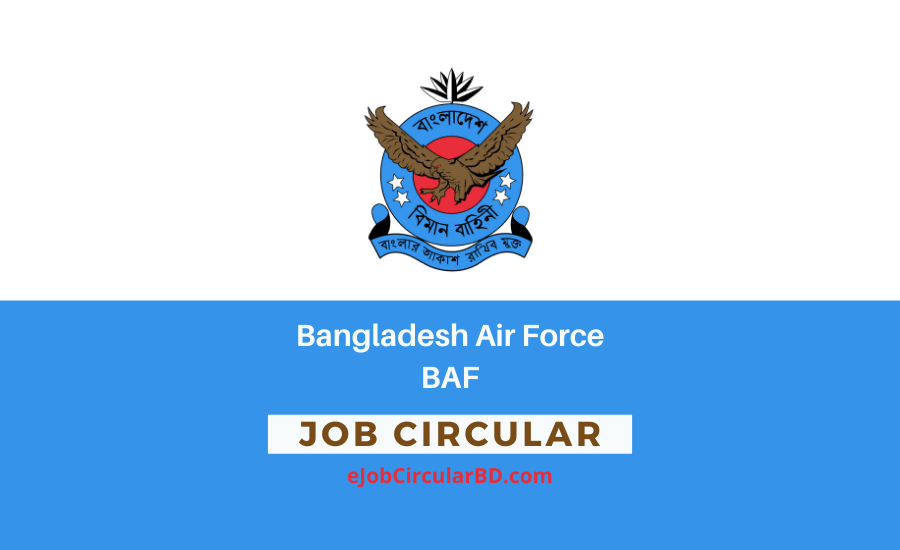 Bangladesh Air Force Job circular 2021