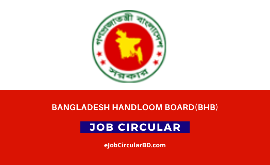 Bangladesh Handloom Board Job Circular 2022