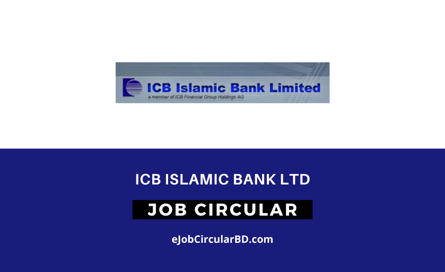 ICB Islamic Bank LTD job Circular