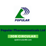 Popular Pharmaceuticals Ltd Job Circular 2021