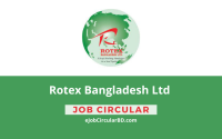 Rotex Bangladesh Ltd Job Circular 2021