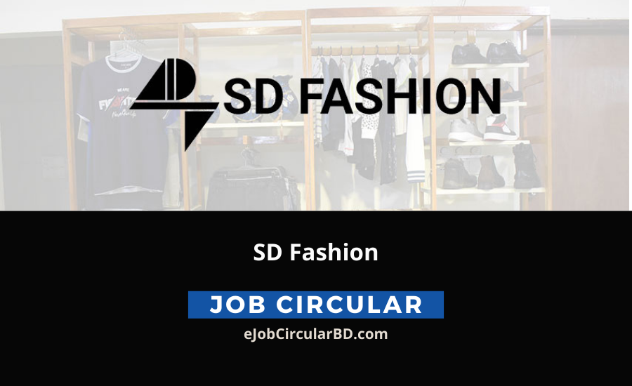 SD Fashion Job Circular 2022