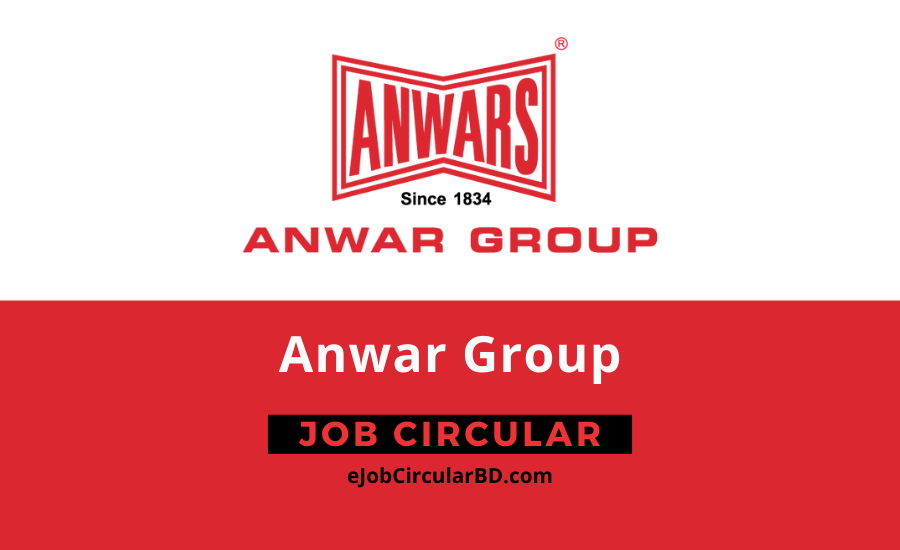 Anwar Group Job Circular 2022