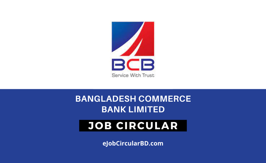 Bangladesh Commerce Bank Limited job