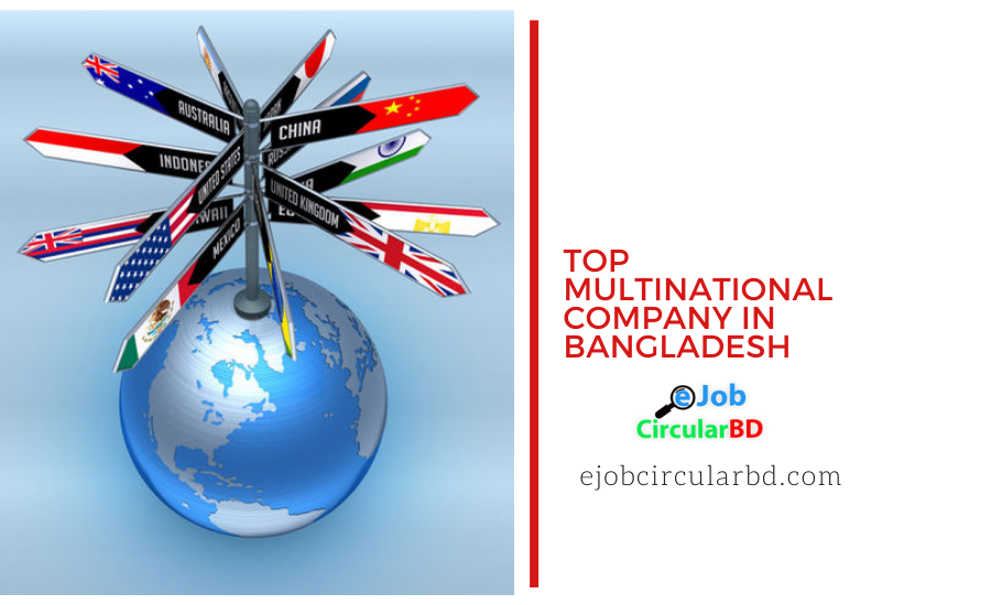 Top Multinational Company in Bangladesh