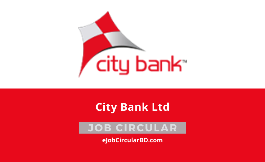 City Bank Ltd Job Circular 2022