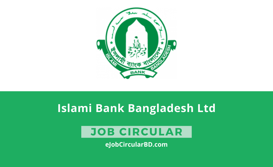 Islami Bank Bangladesh Ltd IBBL Job Circular 2022