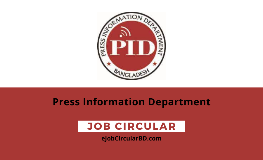 Press Information Department Job Circular 2022