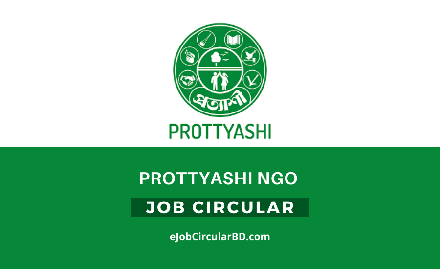 Prottyashi NGO Job Circular 2022