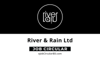 River & Rain Ltd Job Circular 2022