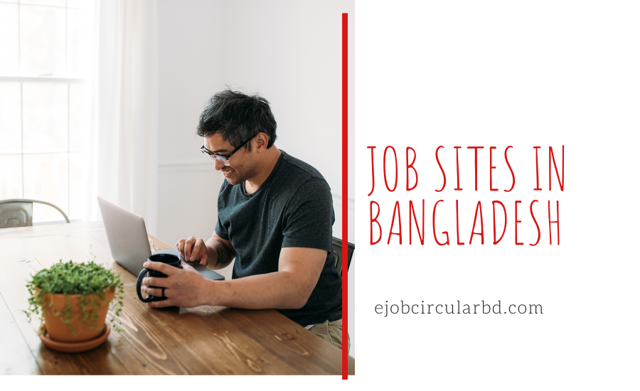 Job Sites in Bangladesh – Find the Right Job