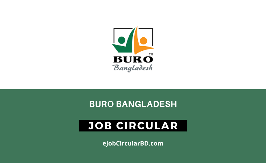 BURO Bangladesh Job Circular 2022