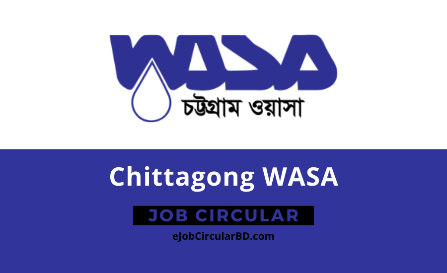 Chittagong WASA Job Circular 2022