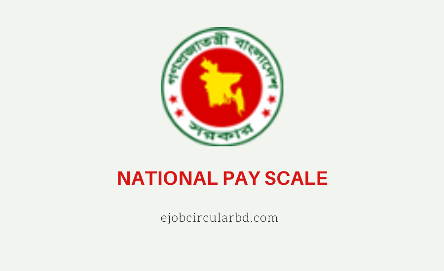 Pay Scale Of 2015 Bangladesh