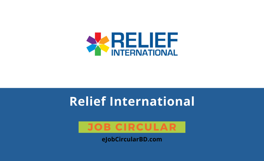 Relief International Job Circular 2022