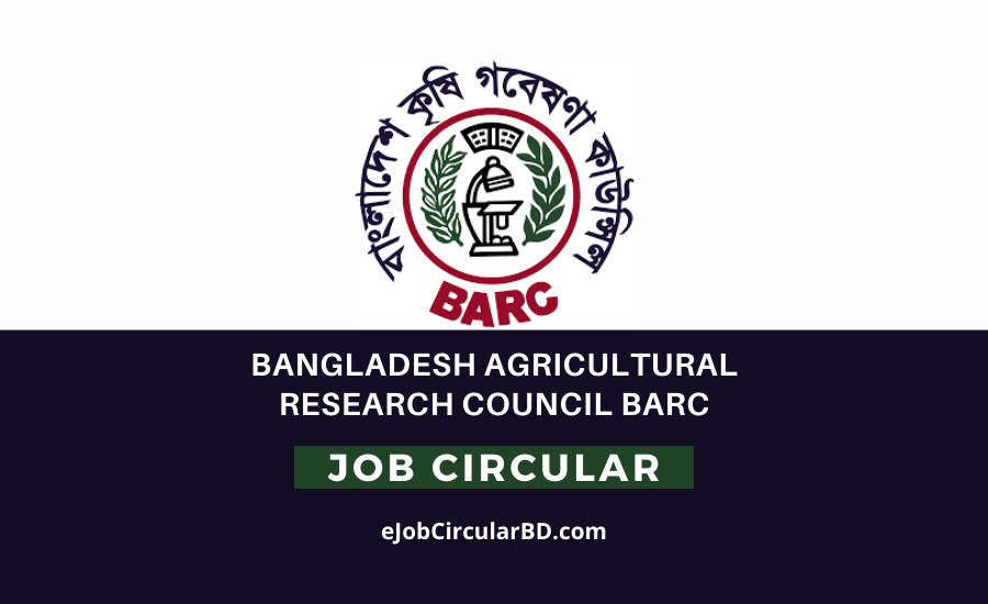 Bangladesh Agricultural Research Council BARC Job Circular 2022