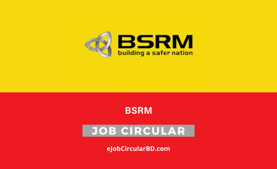 BSRM Job Circular 2022