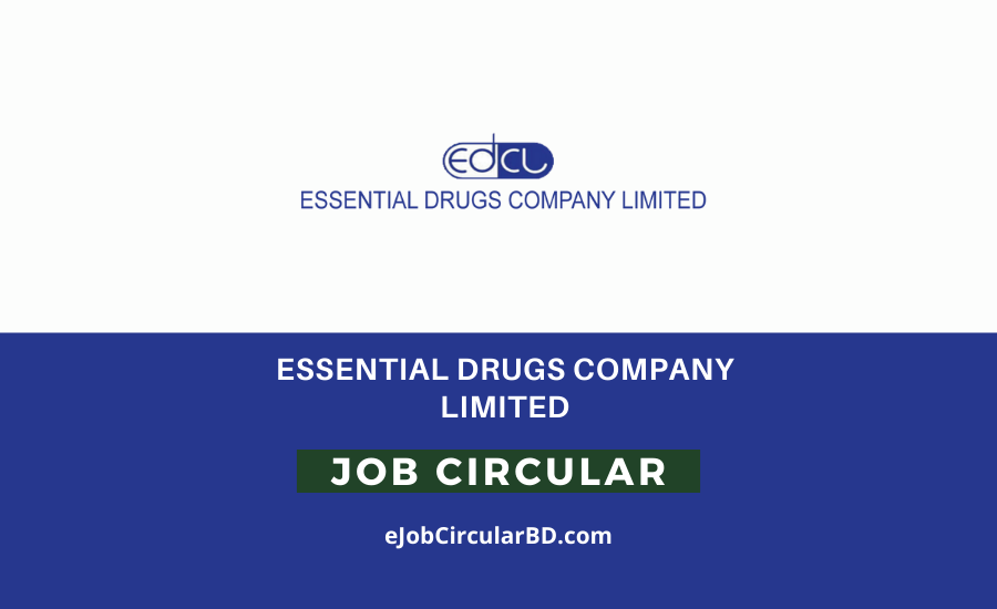 Essential Drugs Company Limited EDCL Job Circular 2022