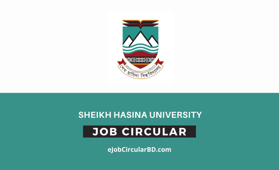 Sheikh Hasina University Job Circular 2022